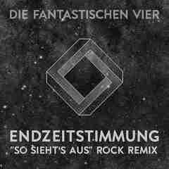 Endzeitstimmung 2018 Fanta 4 sw
